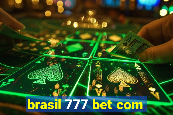 brasil 777 bet com